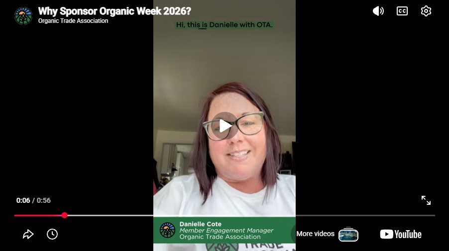 [VIDEO] Why Sponsor Organic Week 2026? A Message from Danielle Cote thumbnail