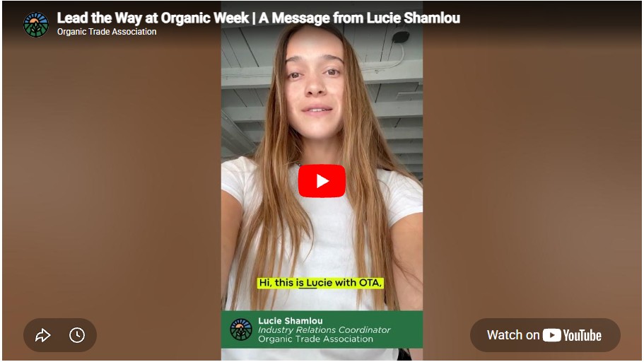 [VIDEO] Lead the Way at Organic Week | A Message from Lucie Shamlou thumbnail