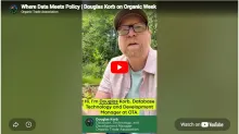 [VIDEO] Where Data Meets Policy | A Message from Douglas Korb on Organic Week thumbnail